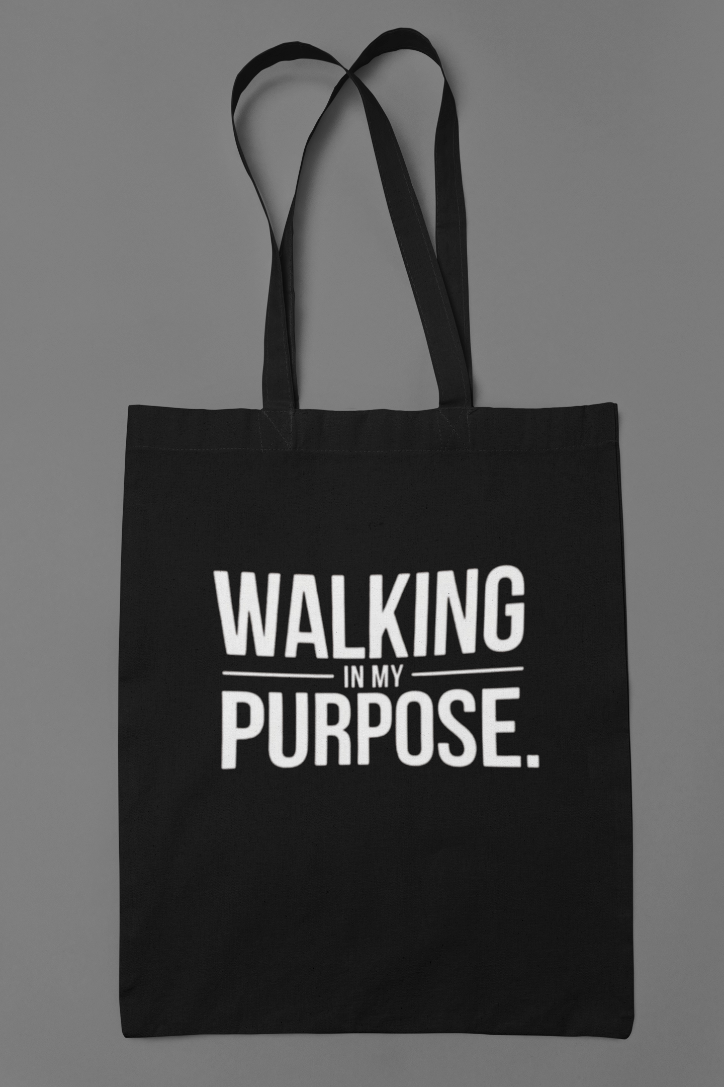 Walking In My Purpose